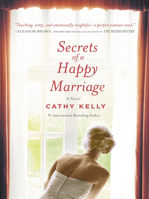 Title details for Secrets of a Happy Marriage by Cathy Kelly - Available